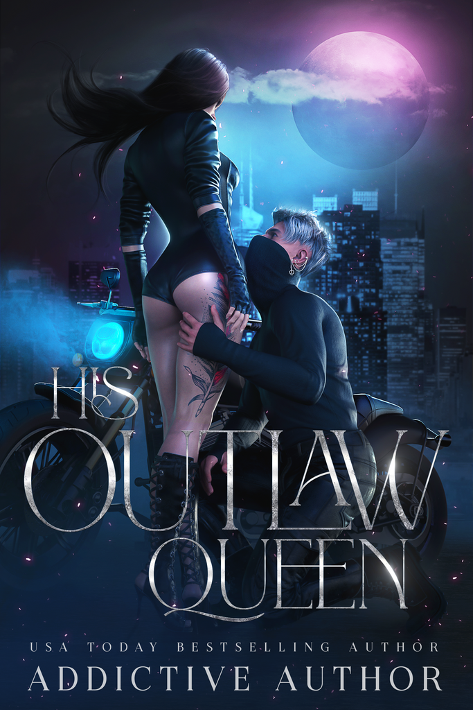 His Outlaw Queen $300 (ebook)