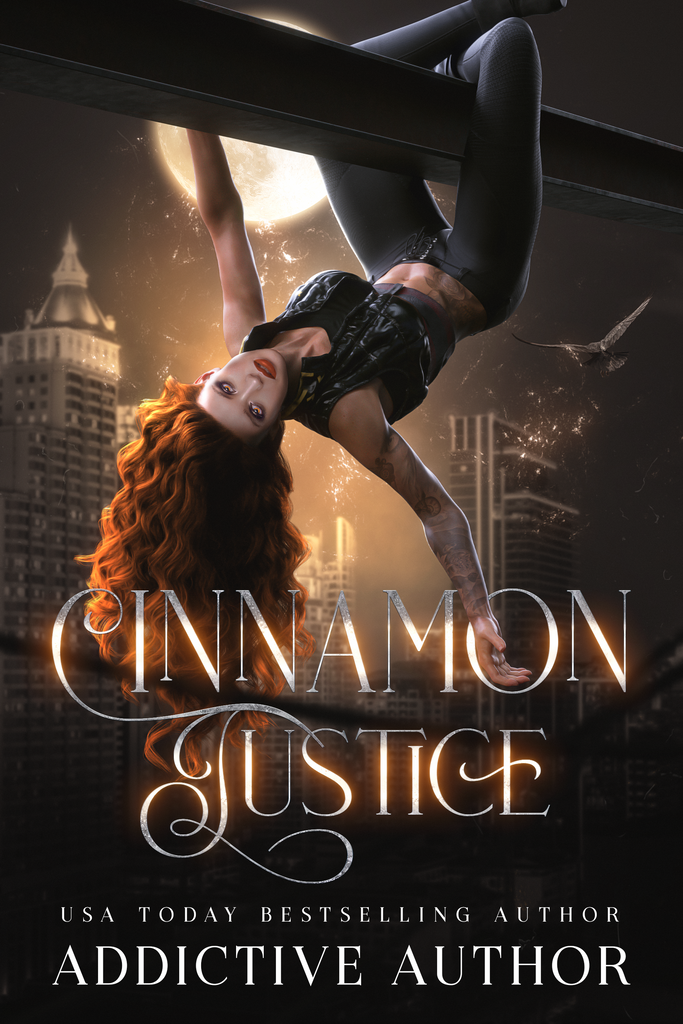 Cinnamon Justice $300 (Ebook)